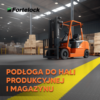 Maksymalna odporność i wydajność: Płytki PCW Fortelock – podłogi do hal produkcyjnych i magazynów